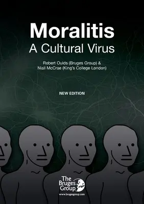 Moralitis, kultúrny vírus - Moralitis, A Cultural Virus