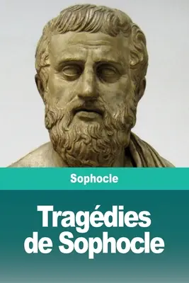 Sofoklove tragédie - Tragdies de Sophocle