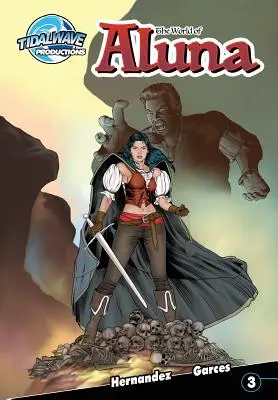 Svet Aluny #3 - The World of Aluna #3