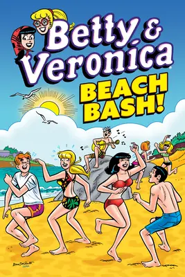 Betty a Veronika: Beach Bash - Betty & Veronica: Beach Bash