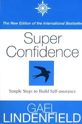 Super sebavedomie - Super Confidence