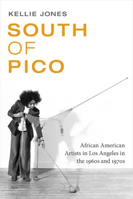 Na juh od Pica: Afroamerickí umelci v Los Angeles v 60. a 70. rokoch 20. storočia - South of Pico: African American Artists in Los Angeles in the 1960s and 1970s