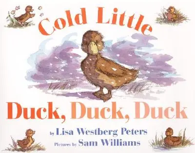Studená kačička, kačička, kačička - Cold Little Duck, Duck, Duck