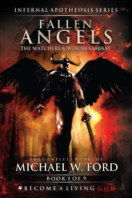 Padlí anjeli: Strážcovia a čarodejnice Sabbat - Fallen Angels: The Watchers & Witches Sabbat
