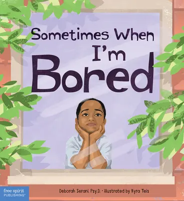 Niekedy, keď sa nudím - Sometimes When I'm Bored