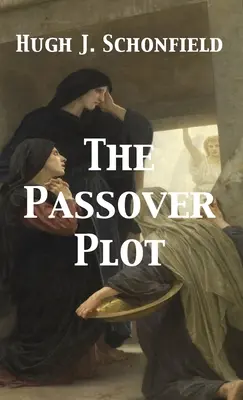 Paschálna zápletka - The Passover Plot