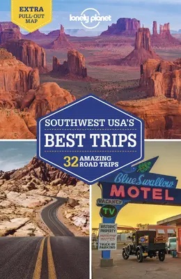 Lonely Planet Najlepšie výlety na juhozápade USA 4 - Lonely Planet Southwest Usa's Best Trips 4