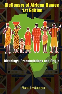 Slovník afrických mien - Dictionary of African Names