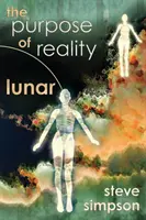 Účel reality: Lunárny - The Purpose of Reality: Lunar