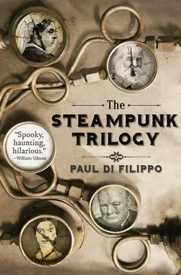 Steampunková trilógia - The Steampunk Trilogy