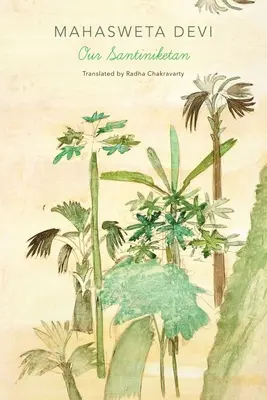 Náš Santiniketan - Our Santiniketan