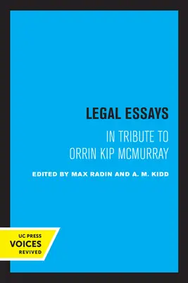 Právnické eseje: Pocta Orrinovi Kipovi McMurrayovi - Legal Essays: In Tribute to Orrin Kip McMurray