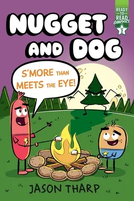 S'More Than Meets the Eye!: Grafika na úrovni 2 pripravená na čítanie - S'More Than Meets the Eye!: Ready-To-Read Graphics Level 2