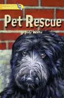Literacy World Satellites Fiction Stg 1 Záchrana domácich zvierat (single) - Literacy World Satellites Fiction Stg 1 Pet Rescue Single