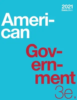 American Government 3e (brožovaná väzba, čiernobiela) - American Government 3e (paperback, b&w)