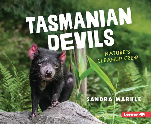 Tasmánski diabli: upratovacia čata prírody - Tasmanian Devils: Nature's Cleanup Crew