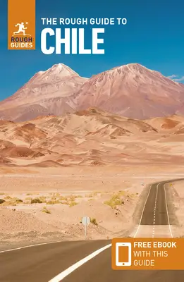 The Rough Guide to Chile & Easter Island (Travel Guide with Free Ebook)
