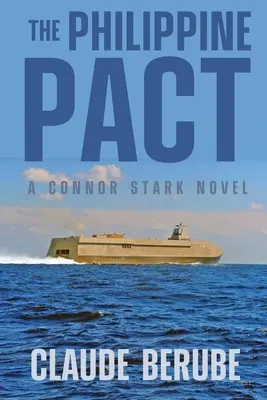 Filipínsky pakt: Román Connora Starka - The Philippine Pact: A Connor Stark Novel