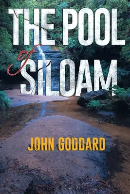 Bazén v Siloe - The Pool of Siloam
