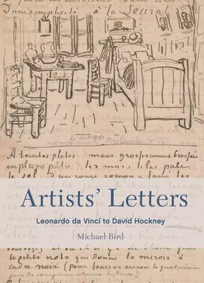 Listy umelcov: Leonardo da Vinci Davidovi Hockneymu - Artists' Letters: Leonardo Da Vinci to David Hockney