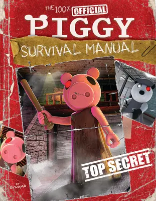 100% oficiálna príručka prežitia prasiatka: Afk Book - The 100% Official Piggy Survival Manual: An Afk Book
