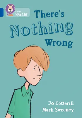 Nie je nič zlé: 16. kapela/Sapphire - There's Nothing Wrong: Band 16/Sapphire