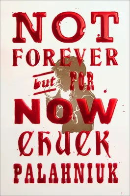 Nie navždy, ale teraz - Not Forever, But for Now
