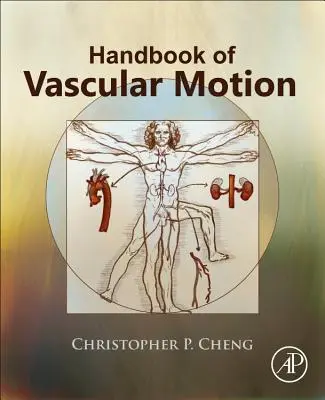 Príručka cievneho pohybu - Handbook of Vascular Motion