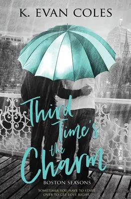 Do tretice všetko dobré - Third Time's the Charm