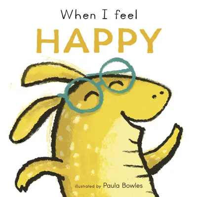 Keď sa cítim šťastný - When I Feel Happy