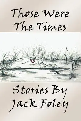 To boli časy - Those Were the Times