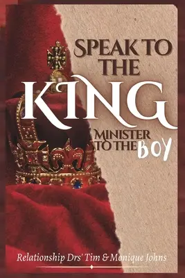 Hovor s kráľom, minister s chlapcom - Speak to the King, Minister to the Boy