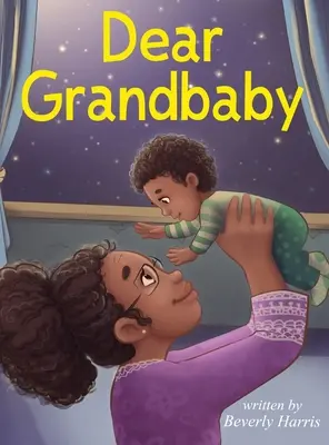 Milé vnúčatko - Dear Grandbaby