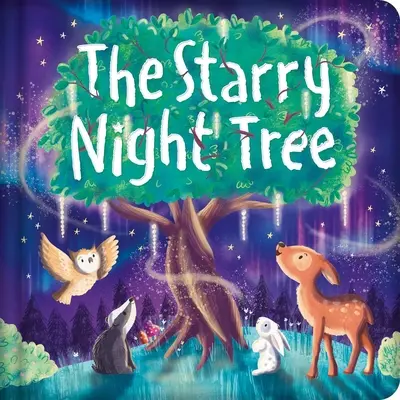 Strom hviezdnej noci: Polstrovaná dosková kniha - The Starry Night Tree: Padded Board Book