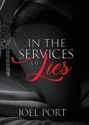 V službách lží - In the Service of Lies