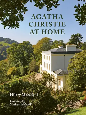 Agatha Christie doma - Agatha Christie at Home