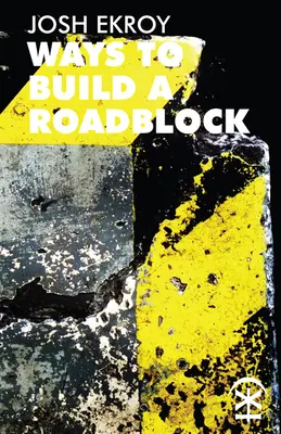 Spôsoby, ako postaviť zátarasu - Ways to Build a Roadblock