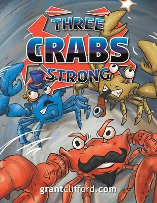 Tri kraby silné - Three Crabs Strong