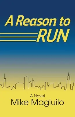 Dôvod bežať - A Reason to Run