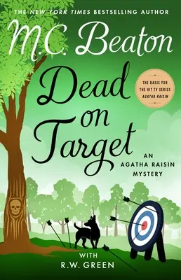 Mŕtvy na cieľ: Záhada Agathy Raisinovej - Dead on Target: An Agatha Raisin Mystery