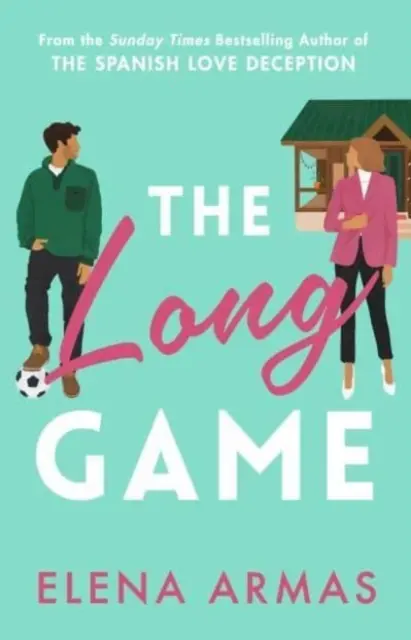 Dlhá hra - od autora bestselleru Španielsky ľúbostný podvod - Long Game - From the bestselling author of The Spanish Love Deception