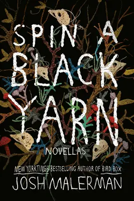 Spin a Black Yarn: Novely - Spin a Black Yarn: Novellas