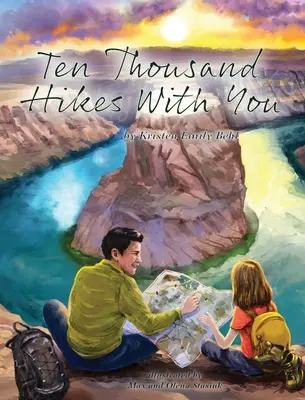 Desaťtisíc túr s tebou - Ten Thousand Hikes With You