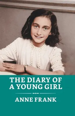 Denník mladého dievčaťa - The Diary of a Young Girl