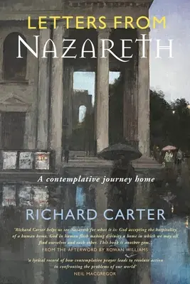 Listy z Nazaretu: Kontemplatívna cesta domov - Letters from Nazareth: A Contemplative Journey Home