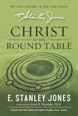 Kristus pri okrúhlom stole: (revidované vydanie) - Christ At The Roundtable: (Revised edition)