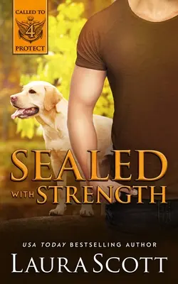 Zapečatené silou - Sealed with Strength