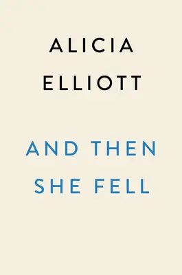 A potom spadla - And Then She Fell