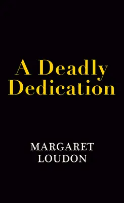 Smrteľné odhodlanie - A Deadly Dedication