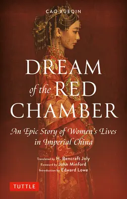 Sen o červenej komnate: Sen o červenej knihe: Epický príbeh o živote žien v cisárskej Číne (skrátené vydanie) - Dream of the Red Chamber: An Epic Story of Women's Lives in Imperial China (Abridged)